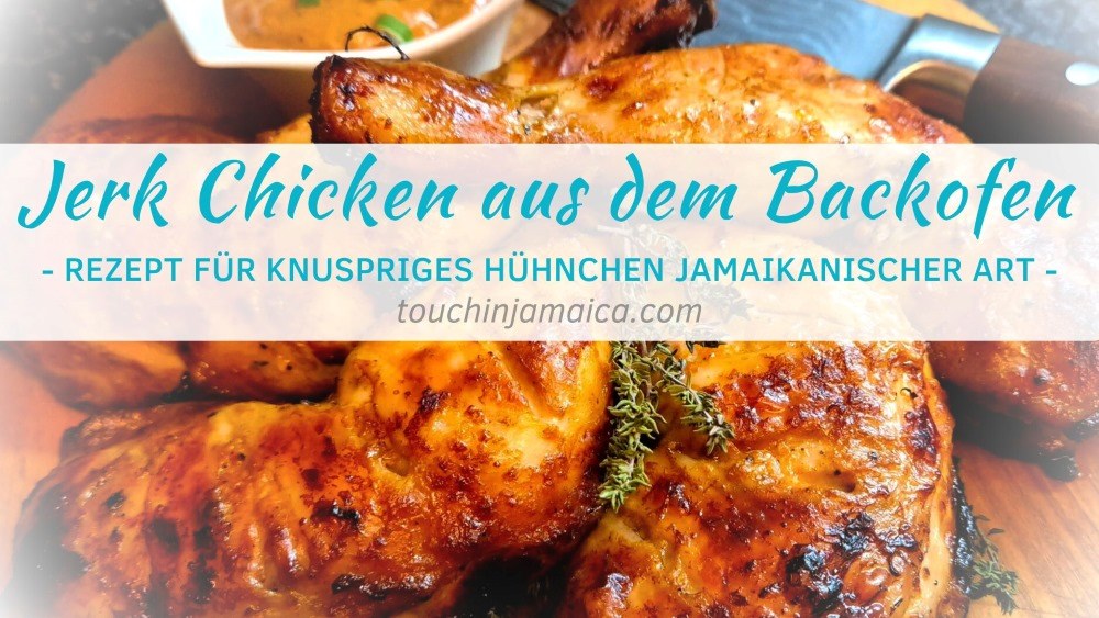 Jamaikanisches Jerk Chicken aus dem Backofen